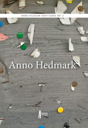 Bilde av forsida på boka Anno Hedmark. Anno museum skriftserie nr. 1