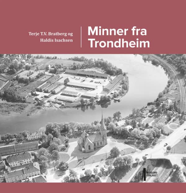 Bilde av forsida på boka MInner fra Trondheim