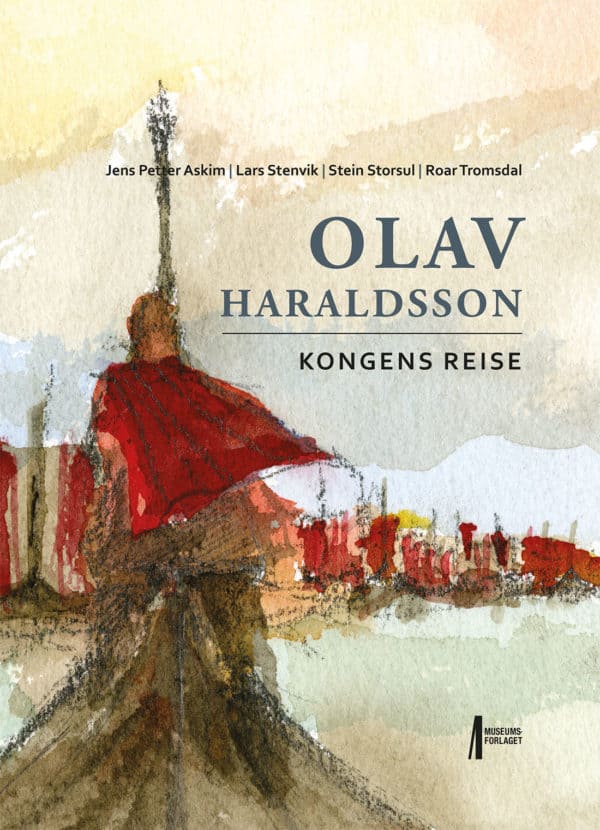 Bilde av forsida på boka Olav Haraldsson. Kongens reise