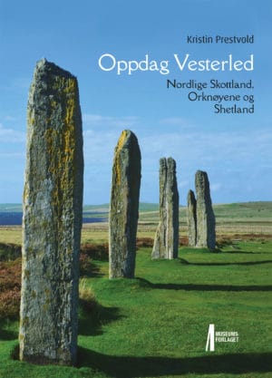 Bilde av forsida av boka Oppdag Vesterled. Nordlige Skottland, Orknøyene og Shetland