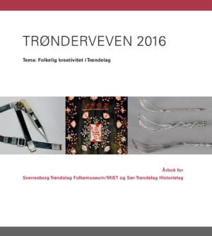 Bilde av forsida på boka Trønderveven 2016. Tema: Folkelig kreativitet i Trøndelag