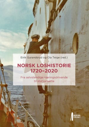 Bilde av forsida av boka Norsk loshistorie 1720-2020