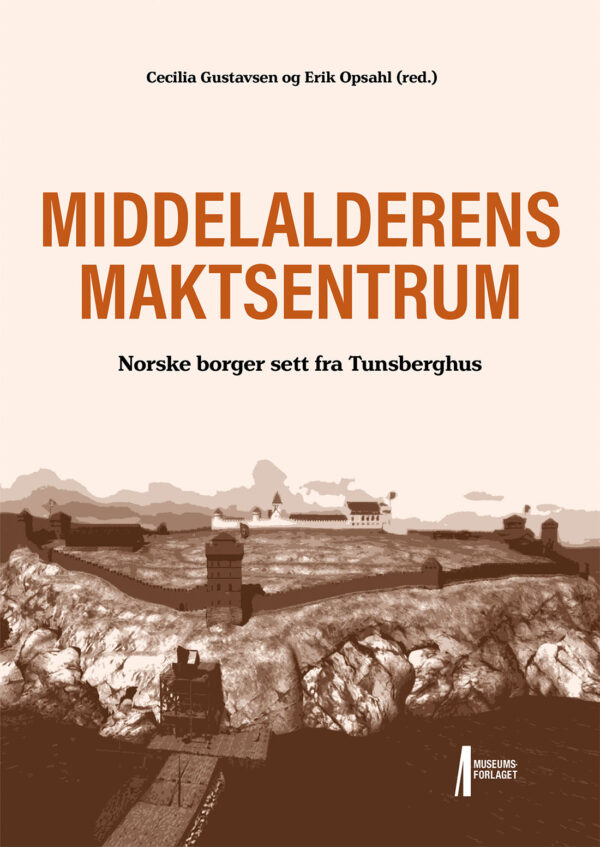 Bilde av forsiden av boka Middelalderens maktsentrum